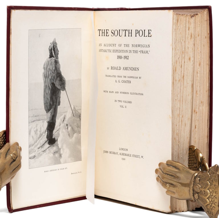 The South Pole, an acount of the Norwegian Antarctic Expedition in the "Fram," 1910-1912