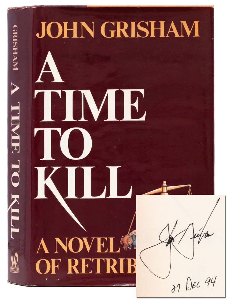 A Time to Kill (Signed first edition