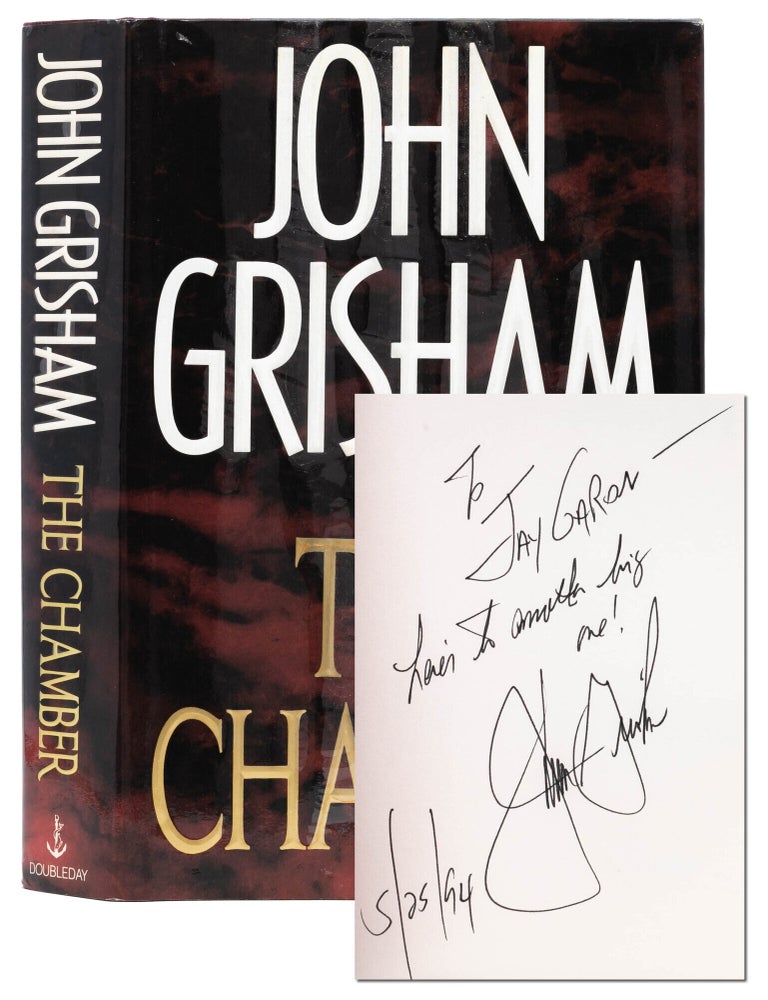The Chamber (Presentation copy to Grisham's literary agent. John Grisham.