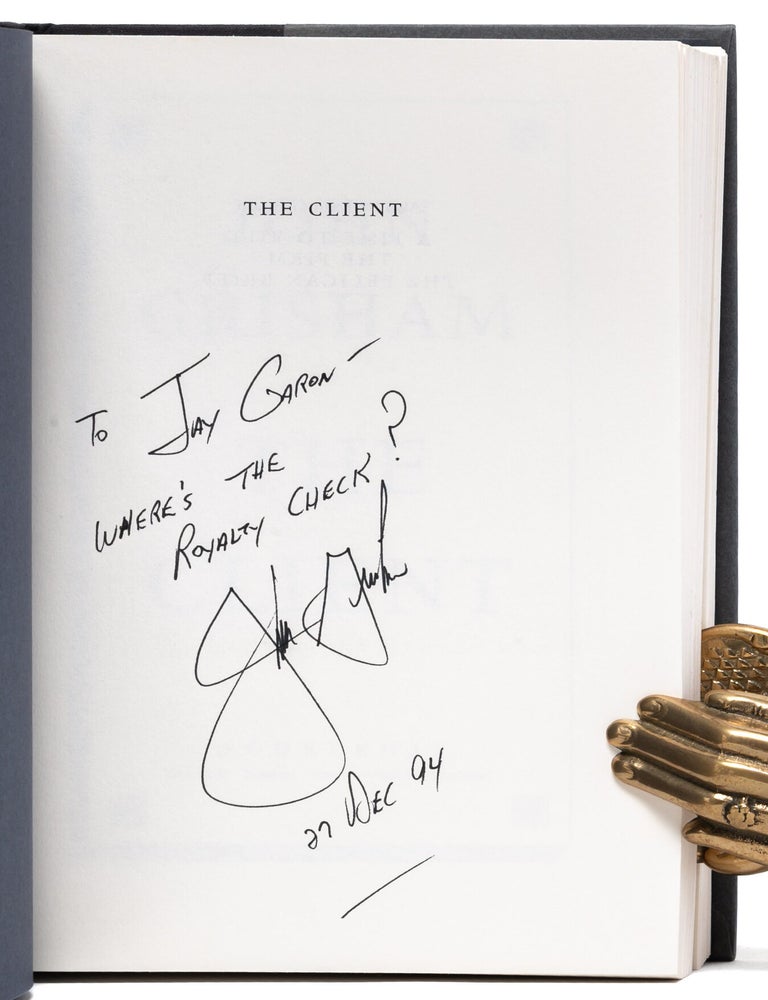 The Client (Inscribed to Grisham's literary agent)