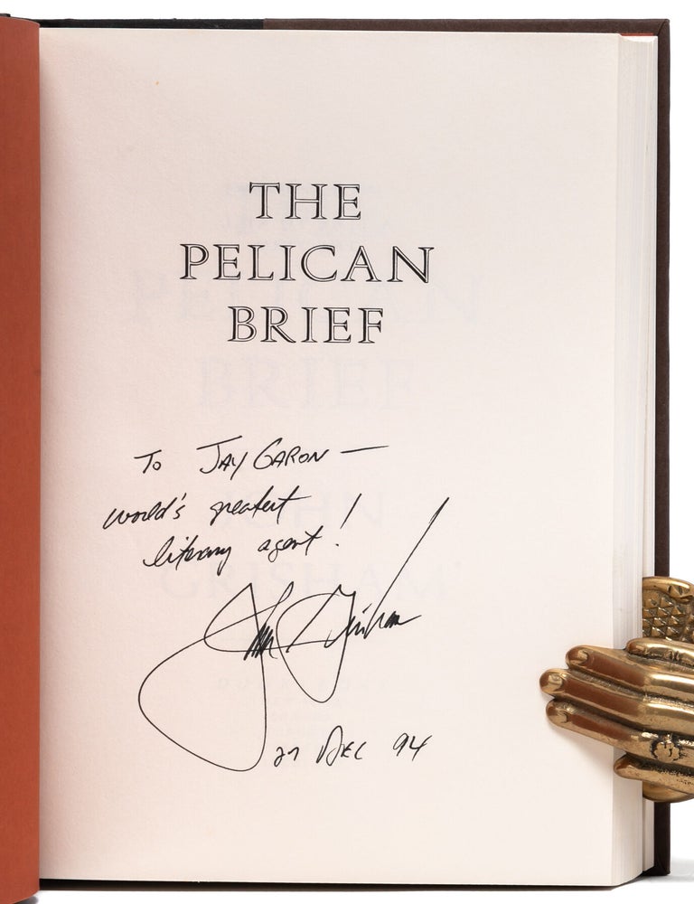 The Pelican Brief (Inscribed to Grisham's literary agent)