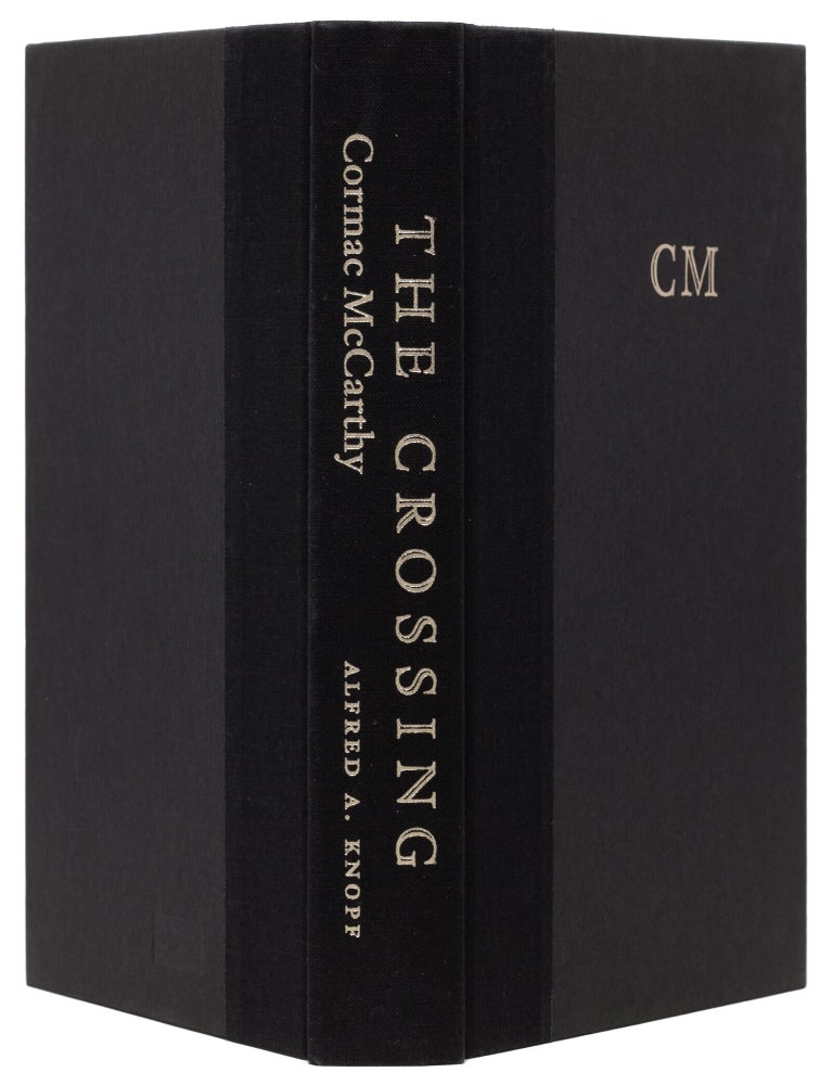 [The Border Trilogy:] All the Pretty Horses, The Crossing, [and] Cities of the Plain