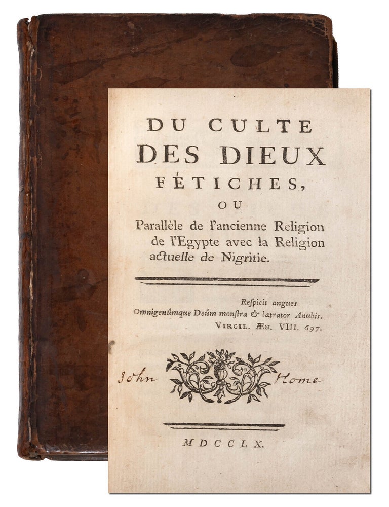 Du culte des dieux f&eacute;tiches [Bound with:] A Treatise on the Putrid and Remitting Marsh Fever (David Hume's copy)