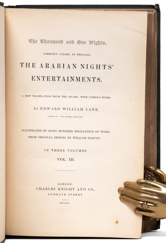 The Thousand and One Nights, commonly called...the Arabian Nights' Entertainments (in 3 vols.)