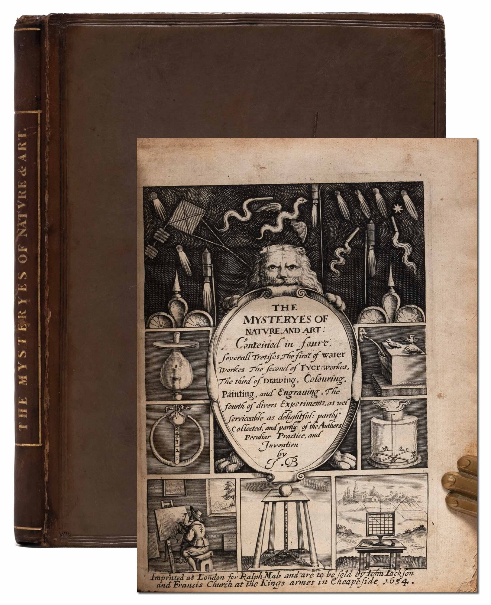 (Item #8237) The Mysteryes of Nature and Art: conteined in foure severeall tretises. John Bate.