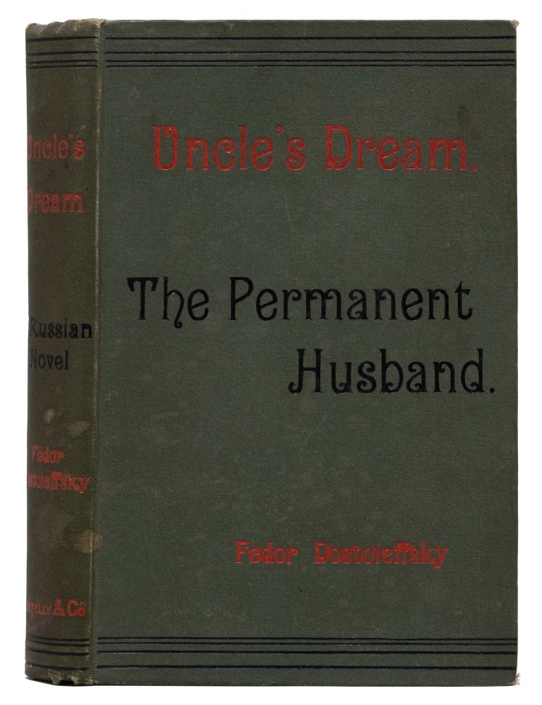 Uncle's Dream; and The Permanent Husband [The Eternal Husband