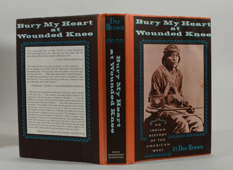 BURY MY HEART AT WOUNDED KNEE (Inscribed First Edition with TLS)