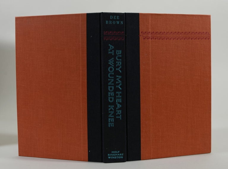 BURY MY HEART AT WOUNDED KNEE (Inscribed First Edition with TLS)