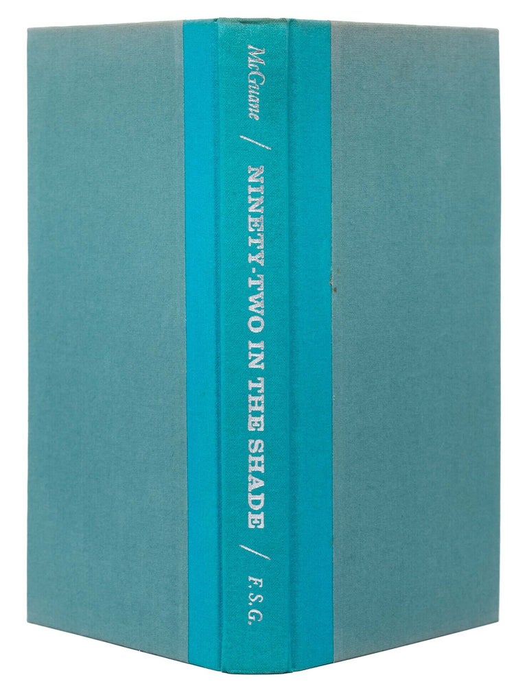 Ninety-Two in the Shade (Inscribed to McGuane's literary agent)