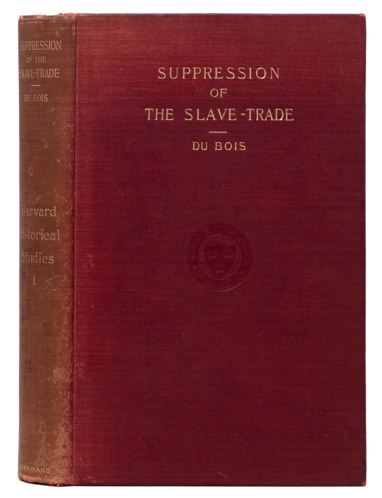 The Suppression of the African Slave Trade to the United States of America, 1638-1870