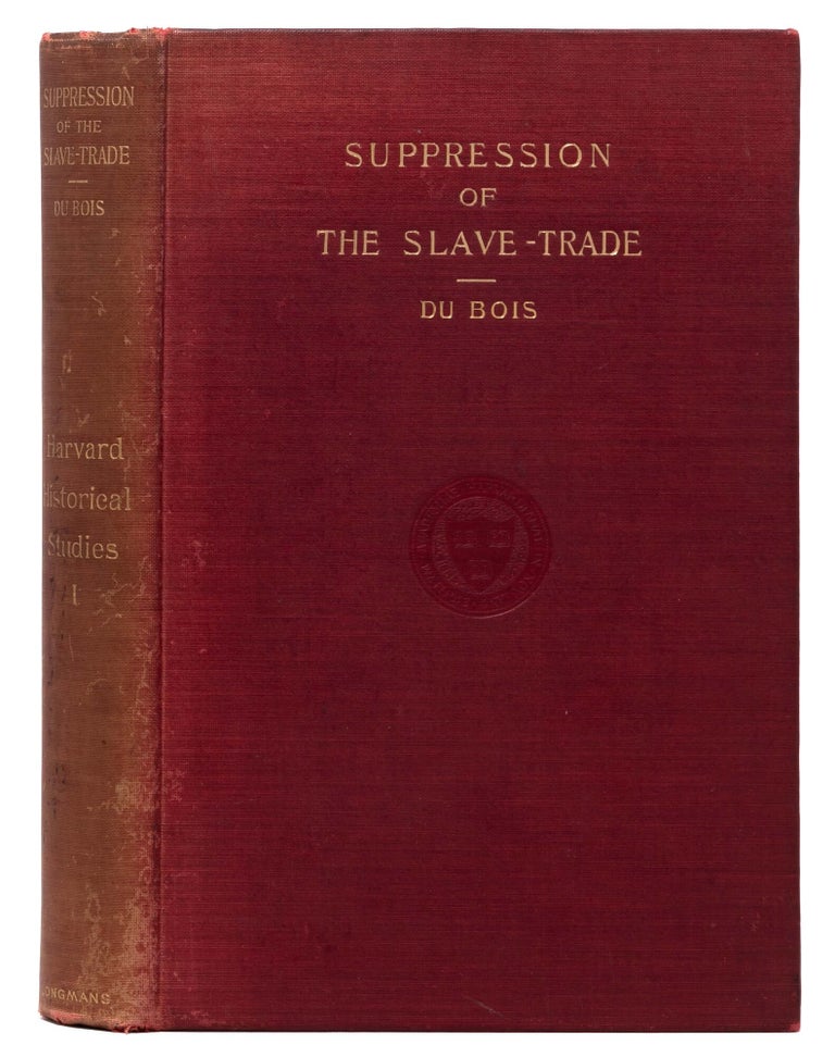 The Suppression of the African Slave Trade to the United States of America, 1638-1870