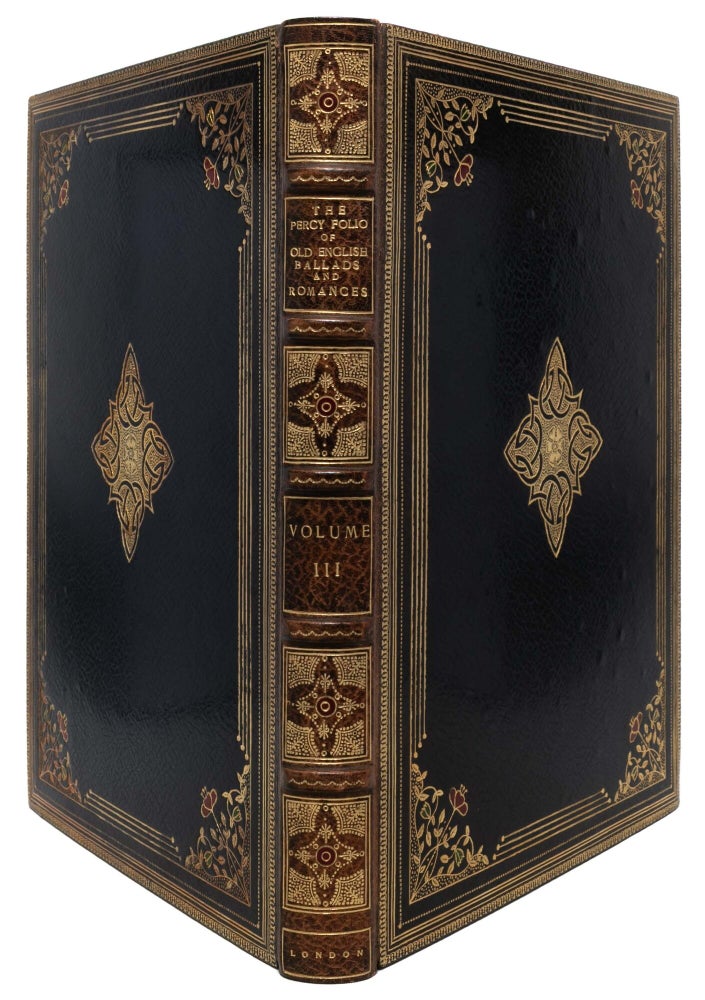 The Percy Folio of Old English Ballads and Romances (in 4 vols.)