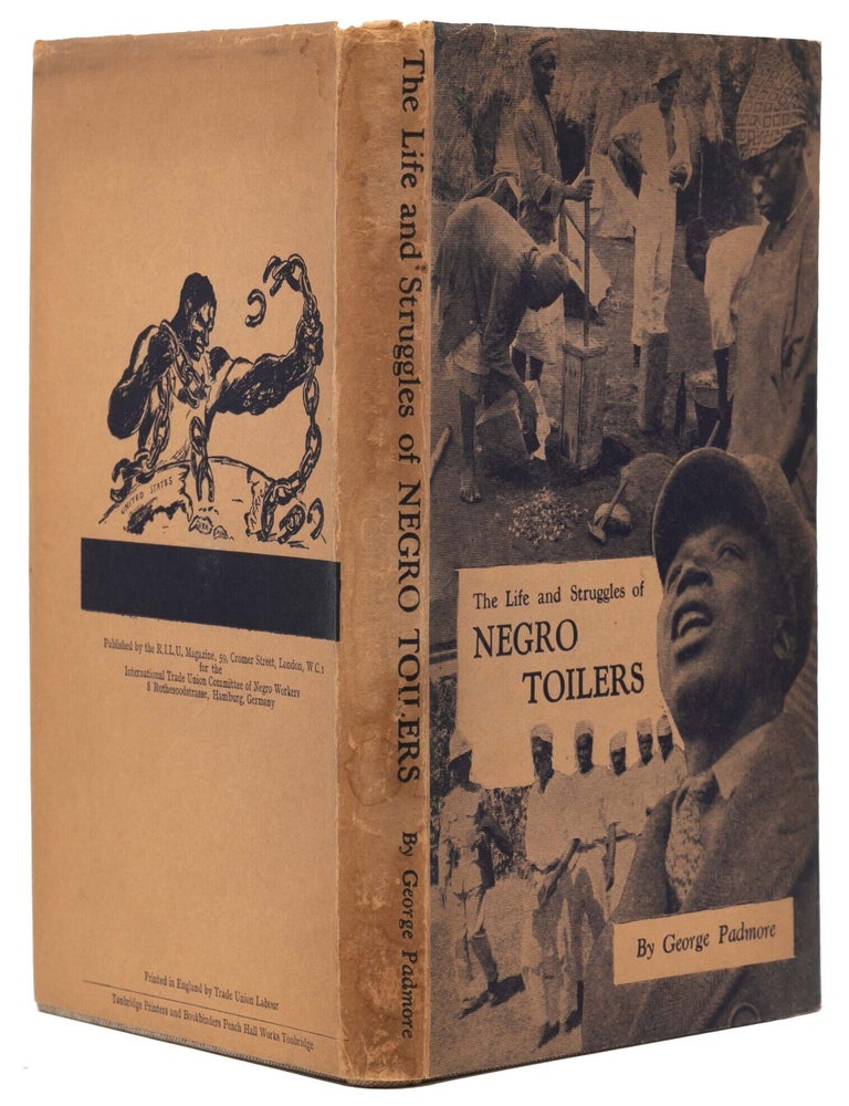 The Life and Struggles of Negro Toilers (Inscribed first edition)