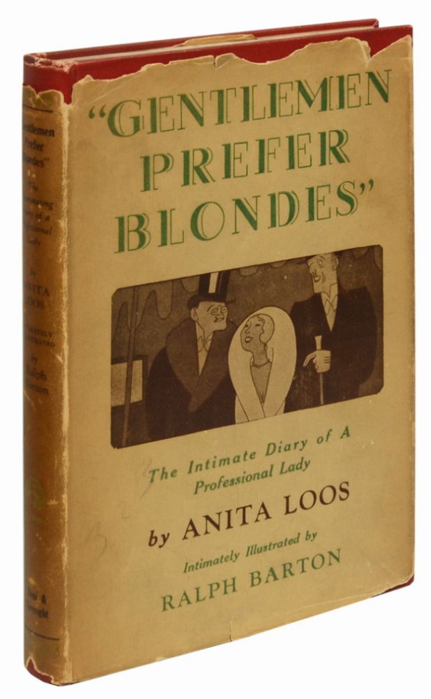 Item #908) Gentlemen Prefer Blondes. Anita Loos